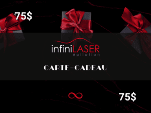 Carte-cadeau de 75$ – Séance d’épilation au laser