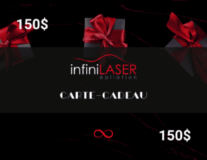 Carte-Cadeau de 150$ – Séance d’épilation au laser